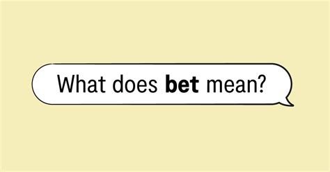 slang bet meaning